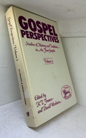 Studies of History and Tradition in the Four Gospels (Gospel Perspectives I)