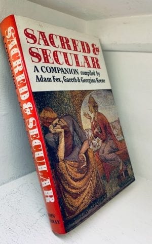 Sacred & Secular: A companion