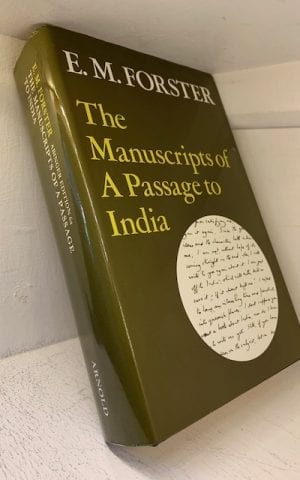 The Manuscripts of A Passage to India (The Abinger Edition 6a)