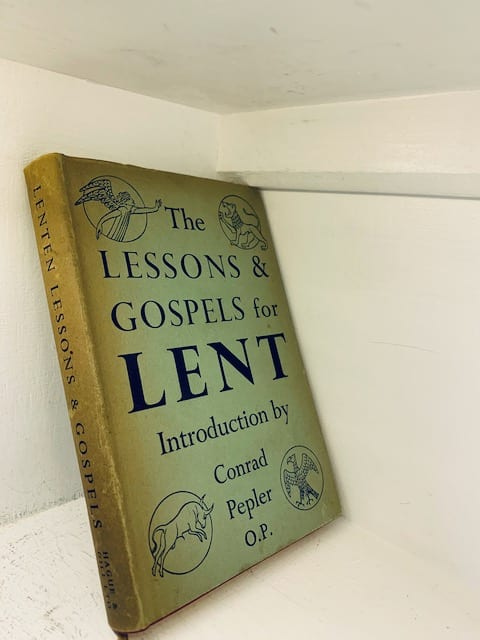 The Lessons & Gospels for LENT