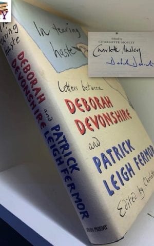 In Tearing Haste: Letters Between Deborah Devonshire and Patrick Leigh Fermor