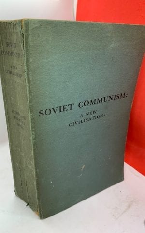 Soviet Communism: A New Civilisation? Vol. I