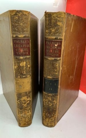 Palmer’s Treatise on the Church (2 vols)
