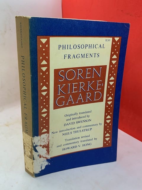 Philosophical Fragments by Johannes Climacus