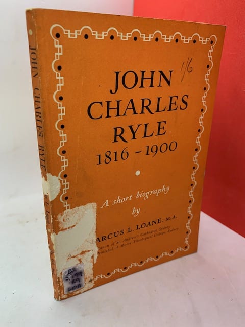 John Charles Ryle (1816-1900), a short biography