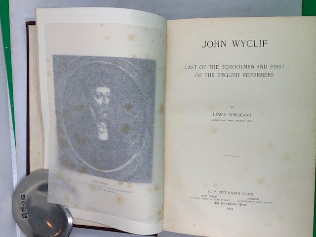 John Wyclif, last of the Schoolmen and First of the English Reformers - Image 5