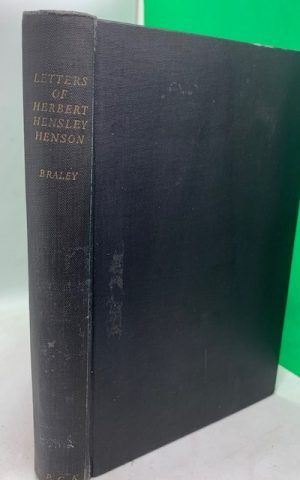 The Letters of Herbert Hensley Henson