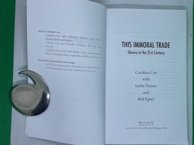 This Immoral Trade: Slavery In The 21st Century (SIGNED) - Image 3