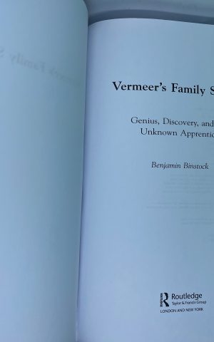 Vermeer’s Family Secrets