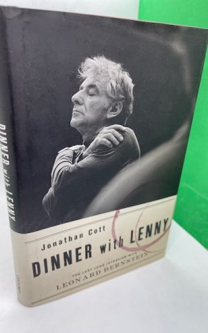 Dinner With Lenny: The Last Long Interview With Leonard Bernstein
