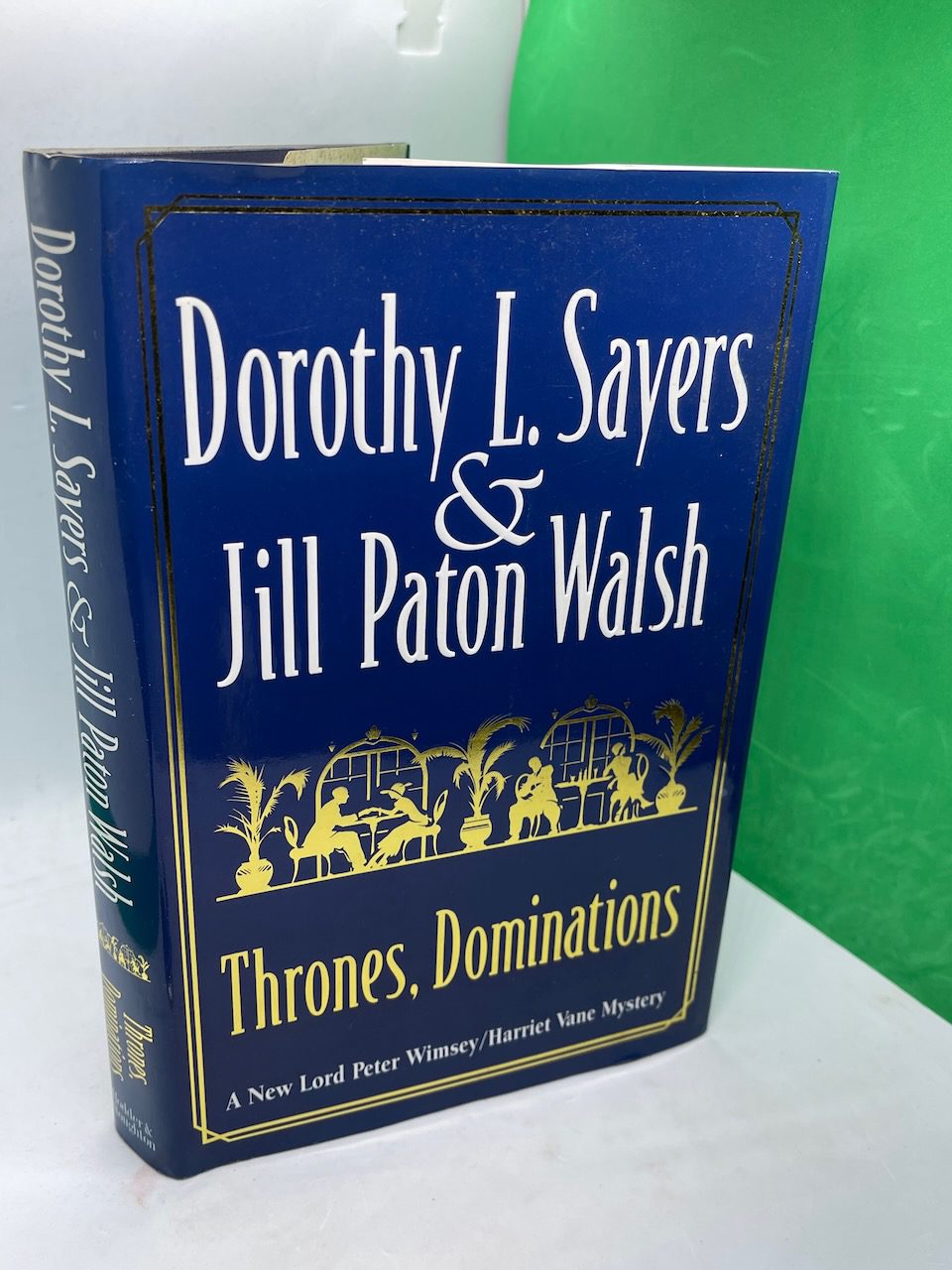 Thrones, Dominations (A New Lord Peter Wimsey/Harriet Vane Mystery)