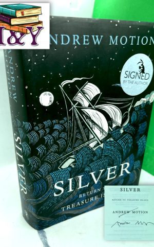 Silver: Return to Treasure Island (SIGNED)