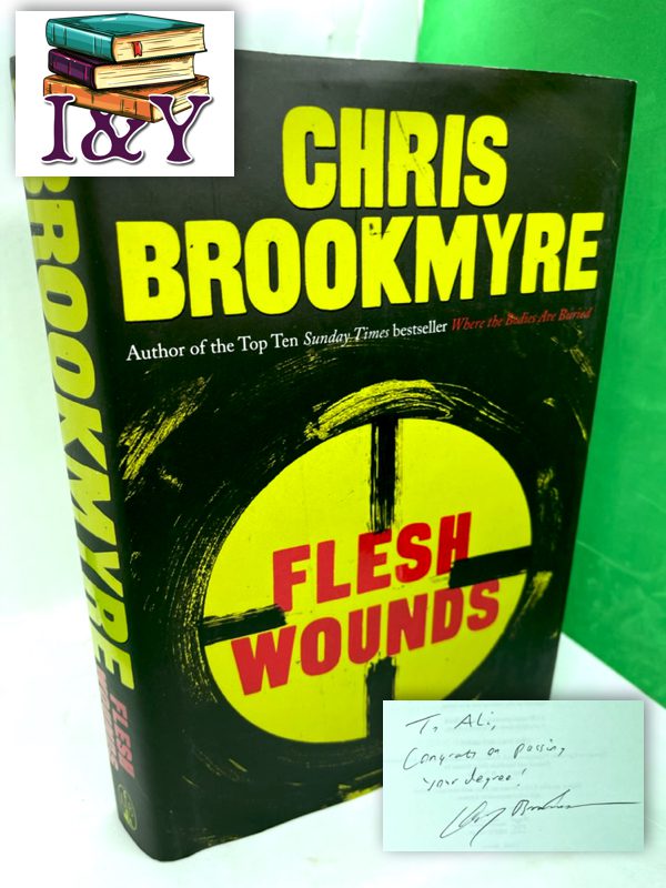 Flesh Wounds (SIGNED)