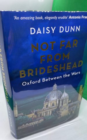 Not far from Brideshead: Oxford between the Wars