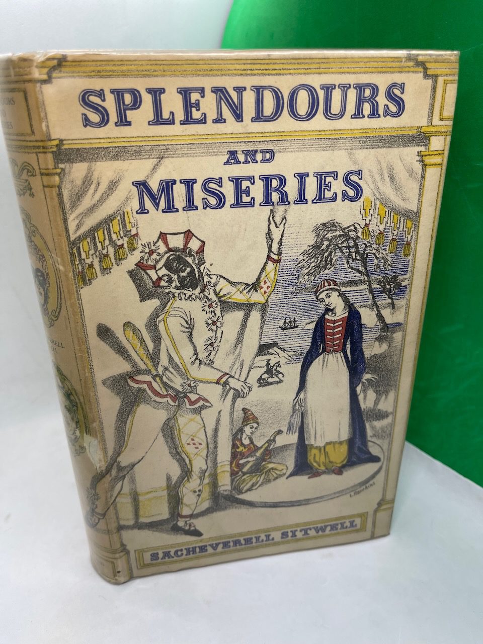 Splendours and Miseries