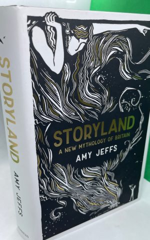 Storyland: A New Mythology of Britain (SIGNED)