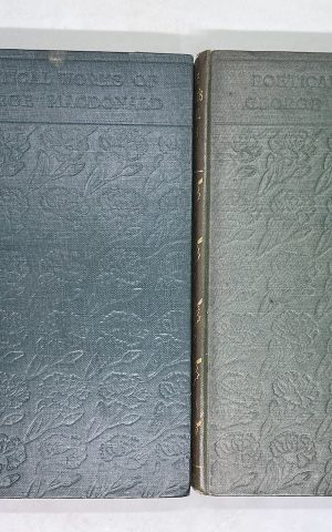 The Poetical Works of George Macdonald (in 2 volumes)