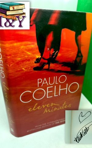Eleven Minutes: a novel (SIGNED)