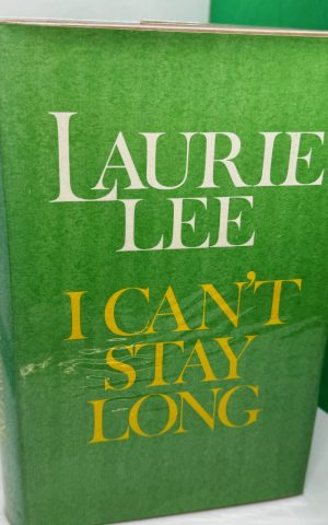 I Can’t Stay Long (SIGNED)