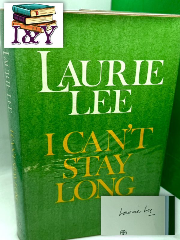 I Can't Stay Long (SIGNED)