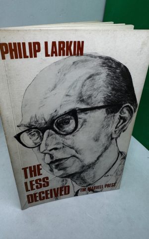 The Less Deceived: poems