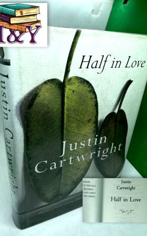 Half in Love (SIGNED)