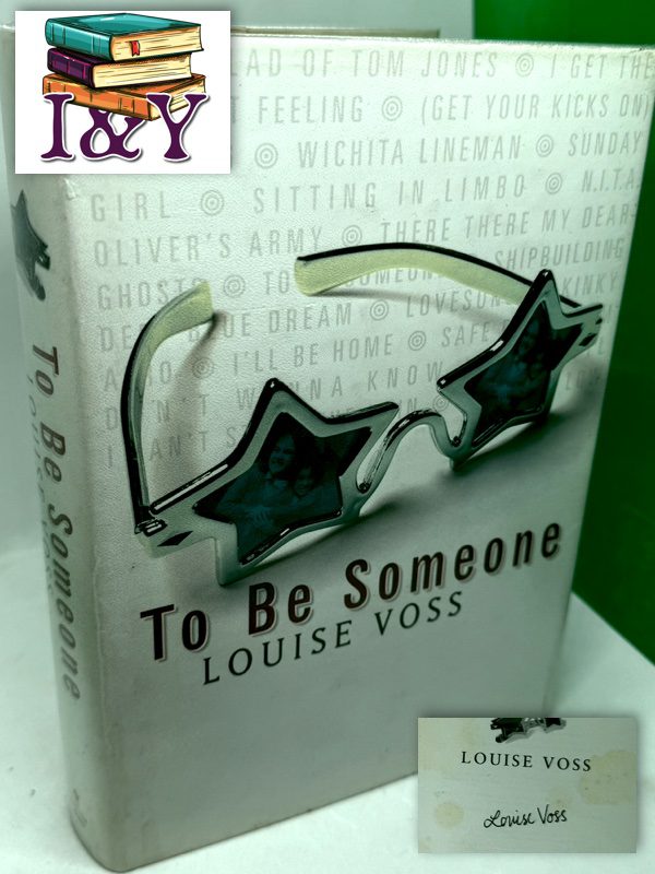 To Be Someone (SIGNED)