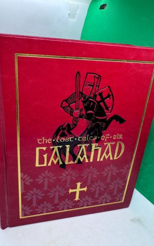 The Lost Tales of Sir Galahad