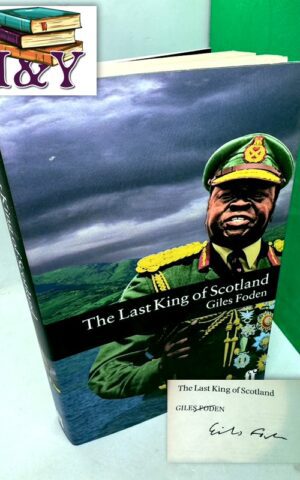 The Last King of Scotland (SIGNED)