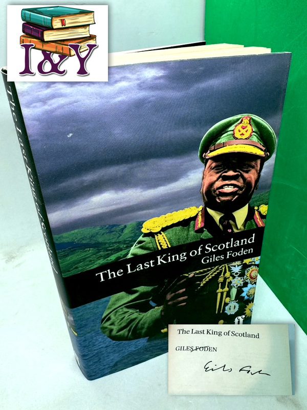 The Last King of Scotland (SIGNED)