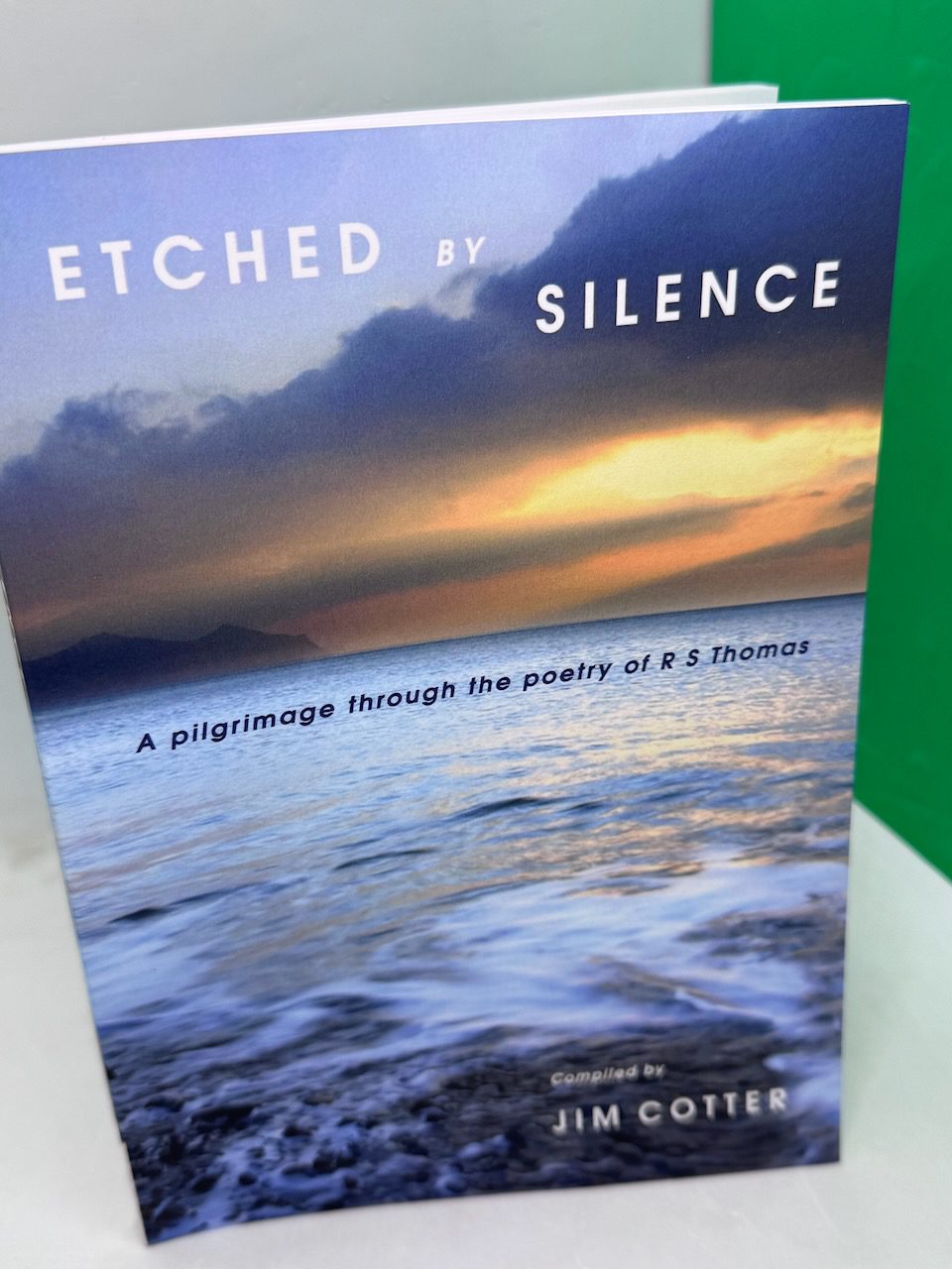 Etched by Silence: a pilgrimage through the poetry of R.S. Thomas