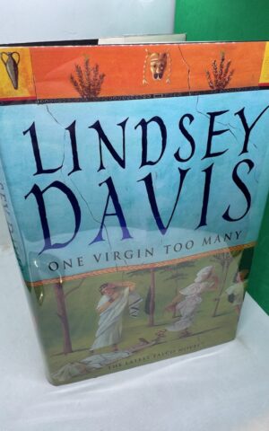 One Virgin Too Many (Marco Didius Falco XI) (SIGNED)