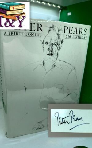 Peter Pears: A Tribute on His Seventy-fifth Birthday (SIGNED)