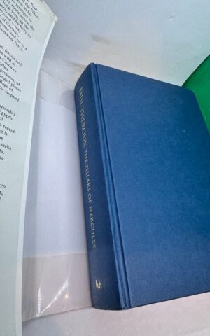 The Pillars of Hercules: A Grand Tour of the Mediterranean (SIGNED)