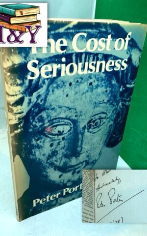The Cost of Seriousness (Oxford Poets SIGNED)