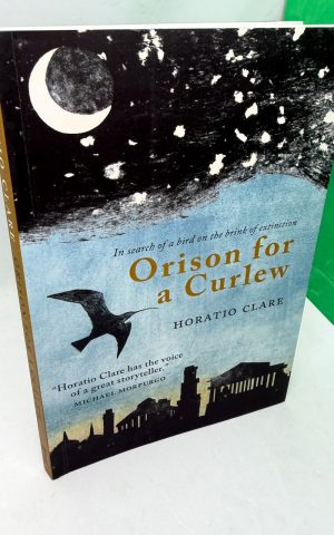 Orison for a Curlew: In Search of a Bird on the Edge of Extinction