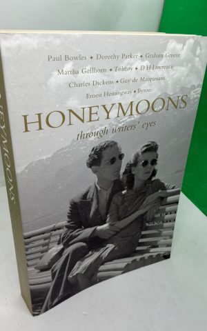 Honeymoons through writers’ eyes