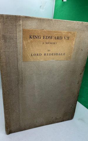 King Edward VII: A Memory (SIGNED)