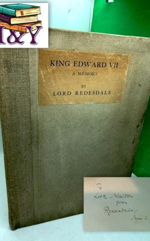 King Edward VII: A Memory (SIGNED)